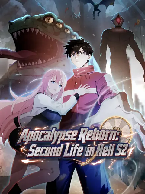 Apocalypse Reborn: Second Life in Hell S2