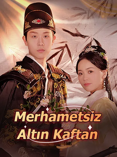 Merhametsiz Altın Kaftan